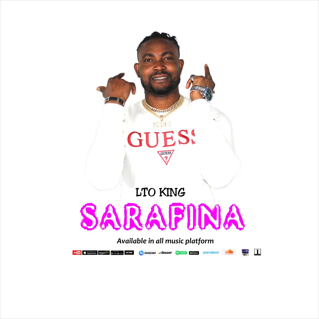 Sarafina by LTO King nersiradio.com