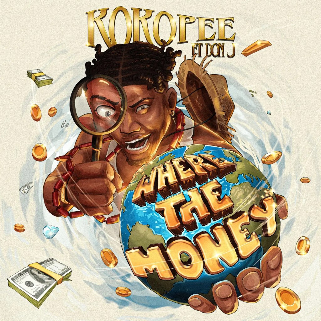 Download Koko Pee –Where the money feat. Don&nbsp;Jazy