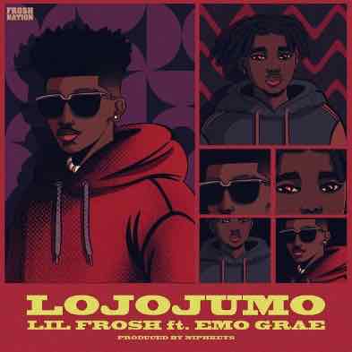 Download Lil Frosh ft Emo Grae –&nbsp;Lojojumo