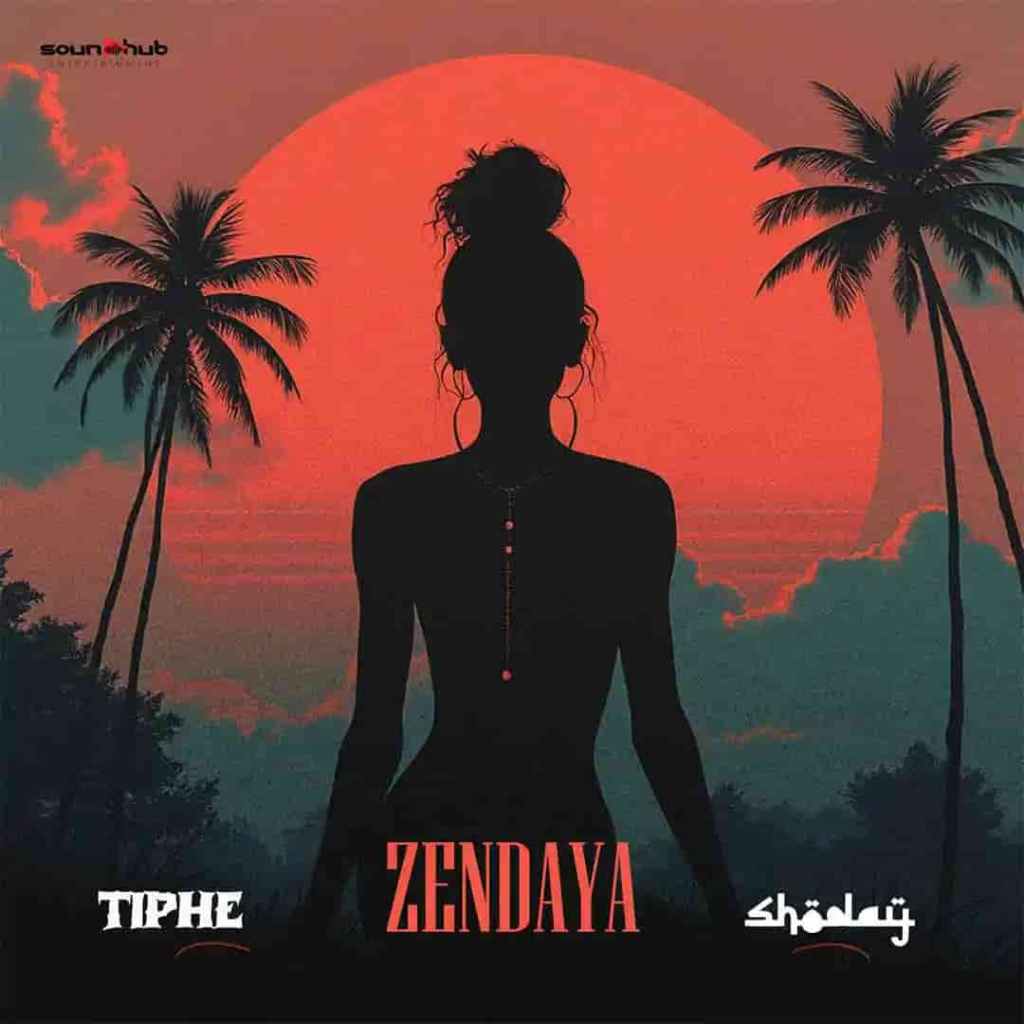 Download Tiphe-ft-Shoday-Zendaya-[Nersiradio.com]